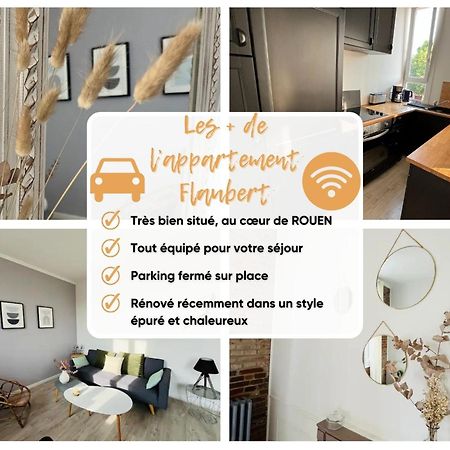 Le Flaubert, Appartement Et Parking En Centre Ville Rouen Eksteriør billede